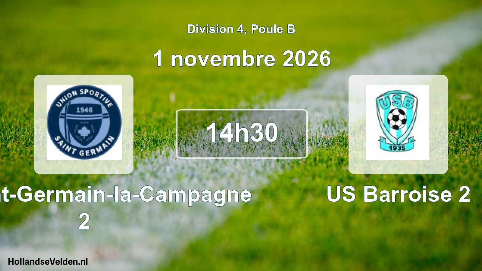 Match programmé: US Saint-Germain-la-Campagne 2 - US Barroise 2 (1 novembre 2026)