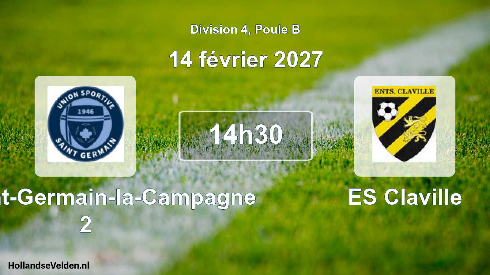 Match programmé: US Saint-Germain-la-Campagne 2 - ES Claville (14 février 2027)