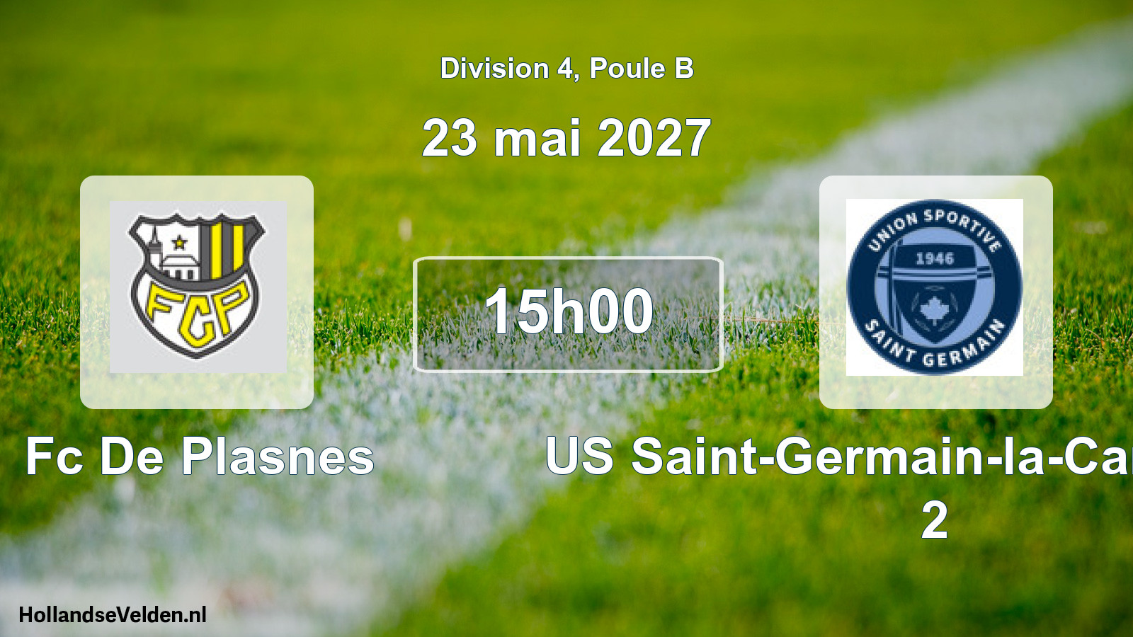 Scheduled Match: Fc De Plasnes - US Saint-Germain-la-Campagne 2 (23 May 2027)