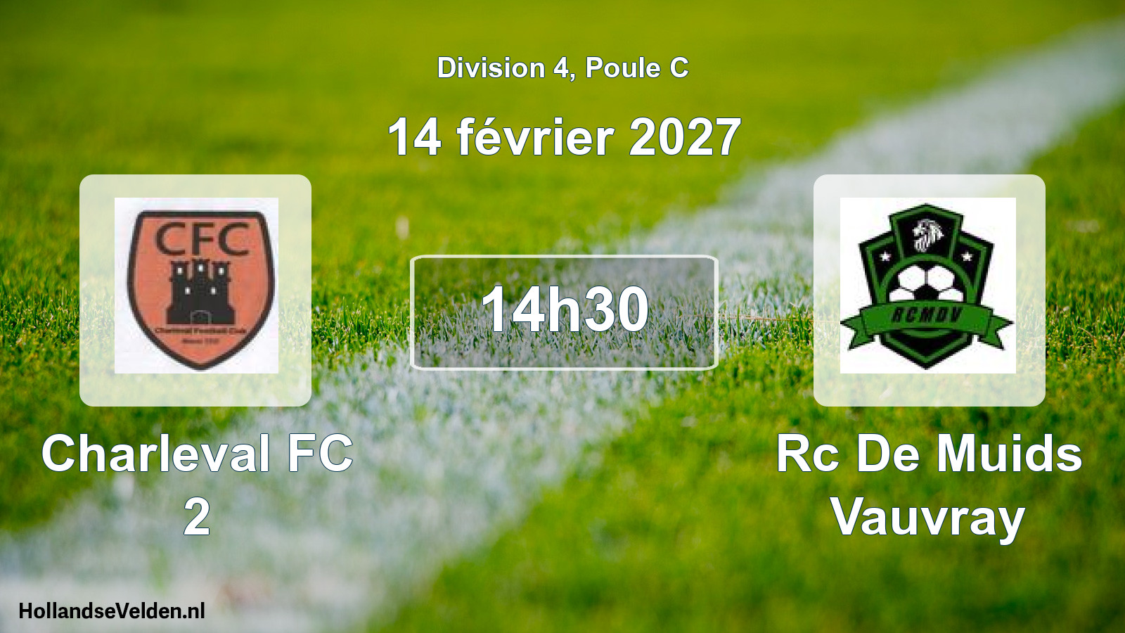 Match programmé: Charleval FC 2 - Rc De Muids Vauvray (14 février 2027)