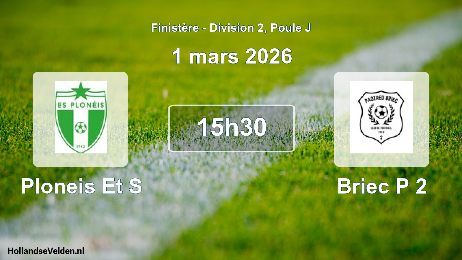 Geplande wedstrijd: Ploneis Et S - Briec P 2 (1 mars 2026)