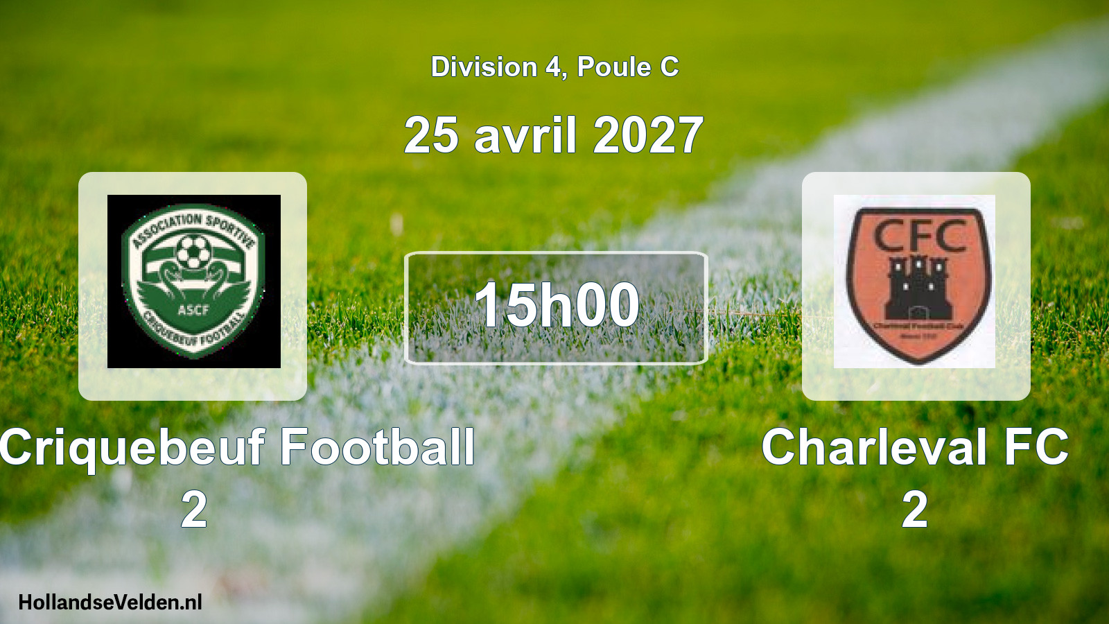 Match programmé: AS Criquebeuf Football 2 - Charleval FC 2 (25 avril 2027)