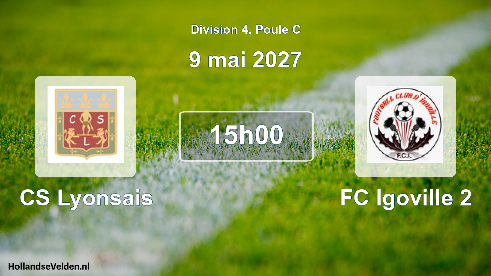 Match programmé: CS Lyonsais - FC Igoville 2 (9 mai 2027)
