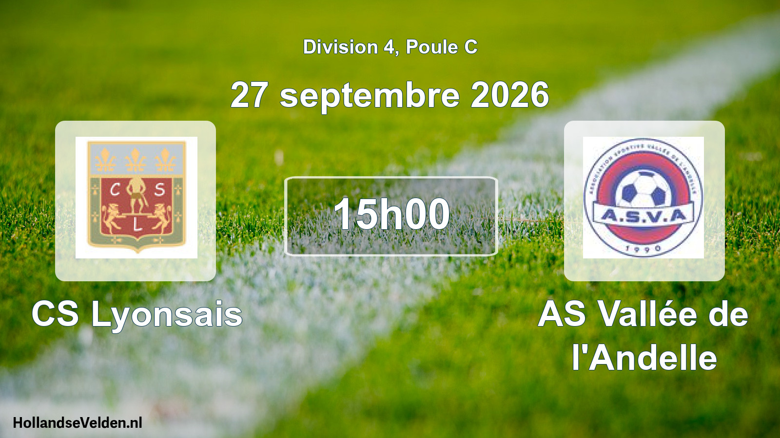 Geplande wedstrijd: CS Lyonsais - AS Vallée de l'Andelle (27 september 2026)