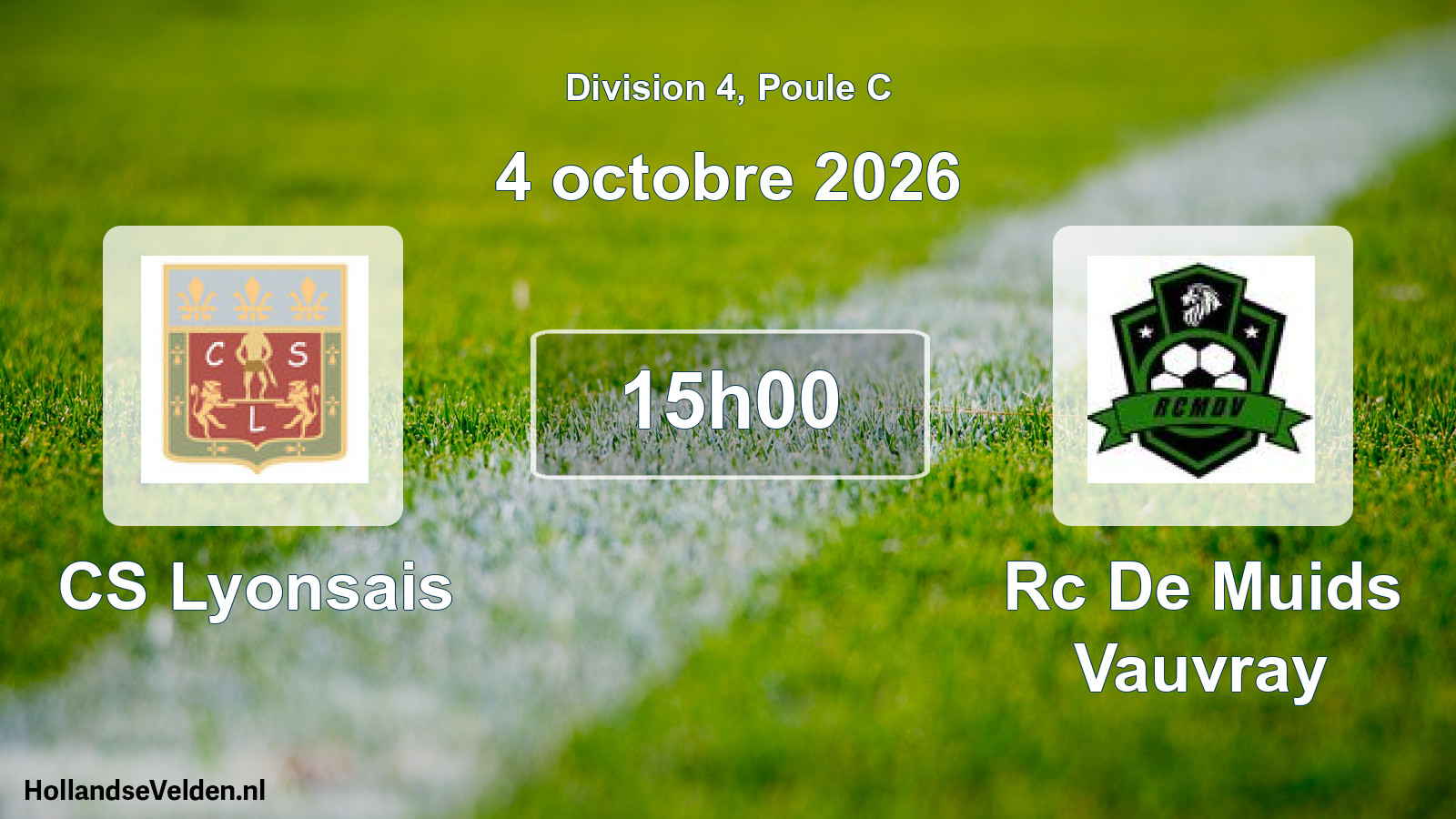 Scheduled Match: CS Lyonsais - Rc De Muids Vauvray (4 October 2026)