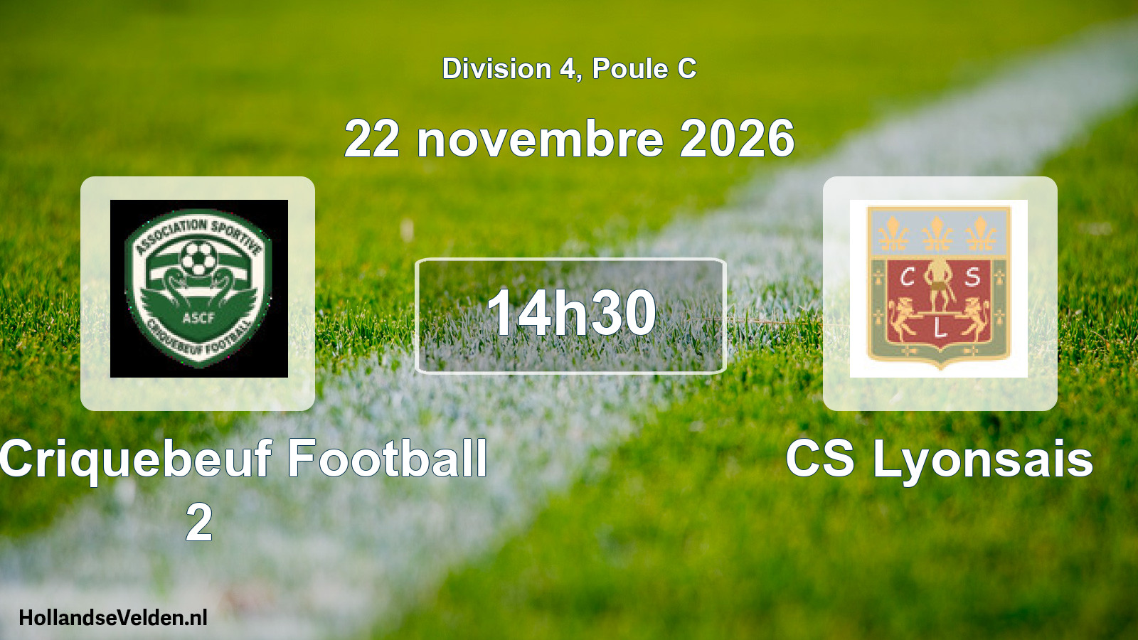 Scheduled Match: AS Criquebeuf Football 2 - CS Lyonsais (22 November 2026)