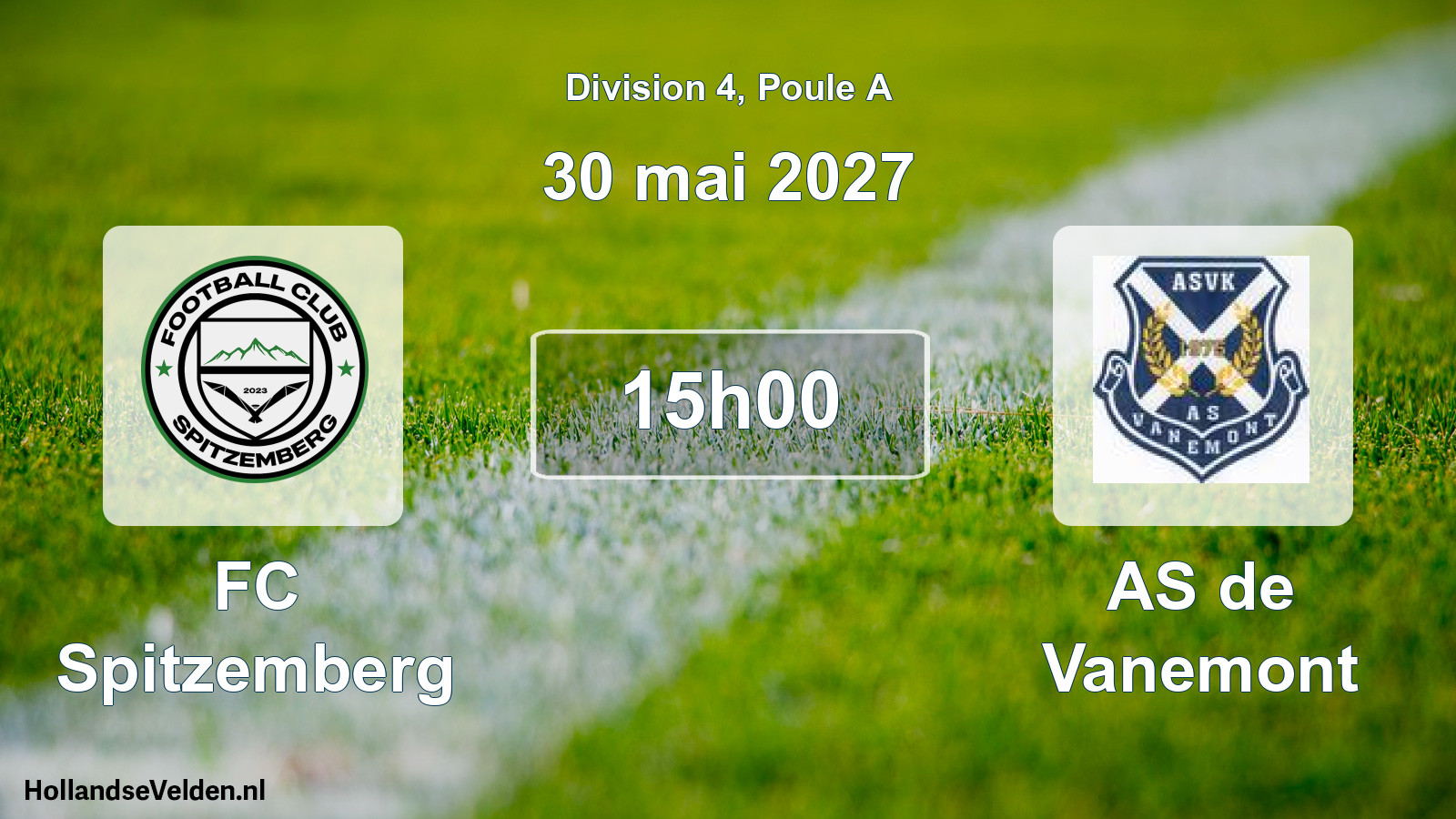 Scheduled Match: FC Spitzemberg - AS de Vanemont (30 May 2027)
