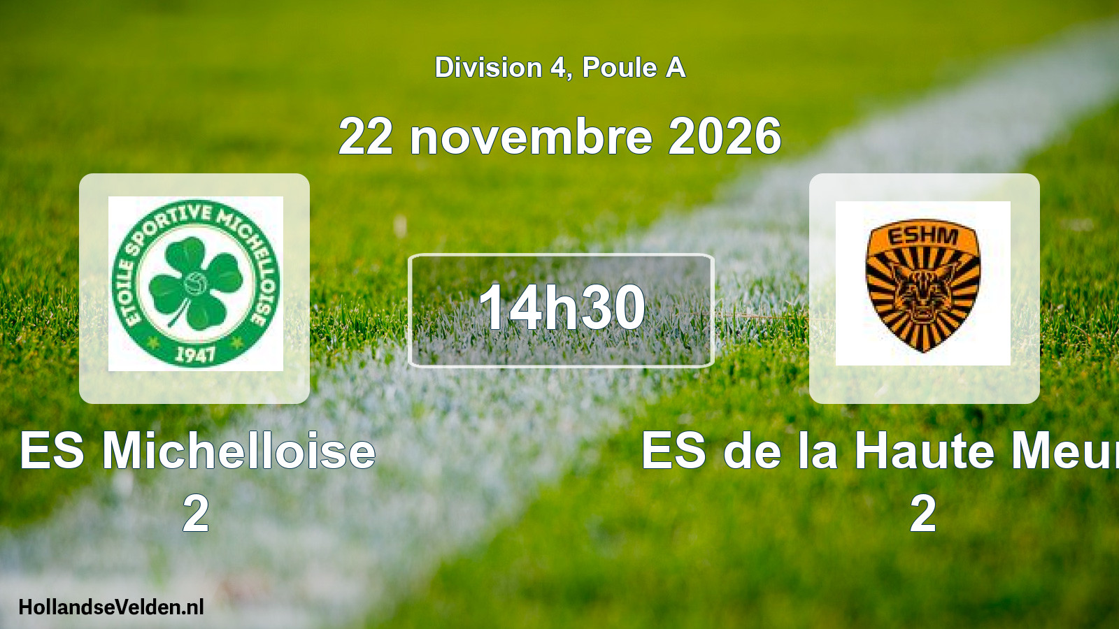 Match programmé: ES Michelloise 2 - ES de la Haute Meurthe 2 (22 novembre 2026)