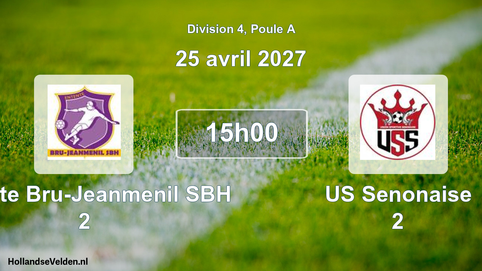 Match programmé: Entente Bru-Jeanmenil SBH 2 - US Senonaise 2 (25 avril 2027)