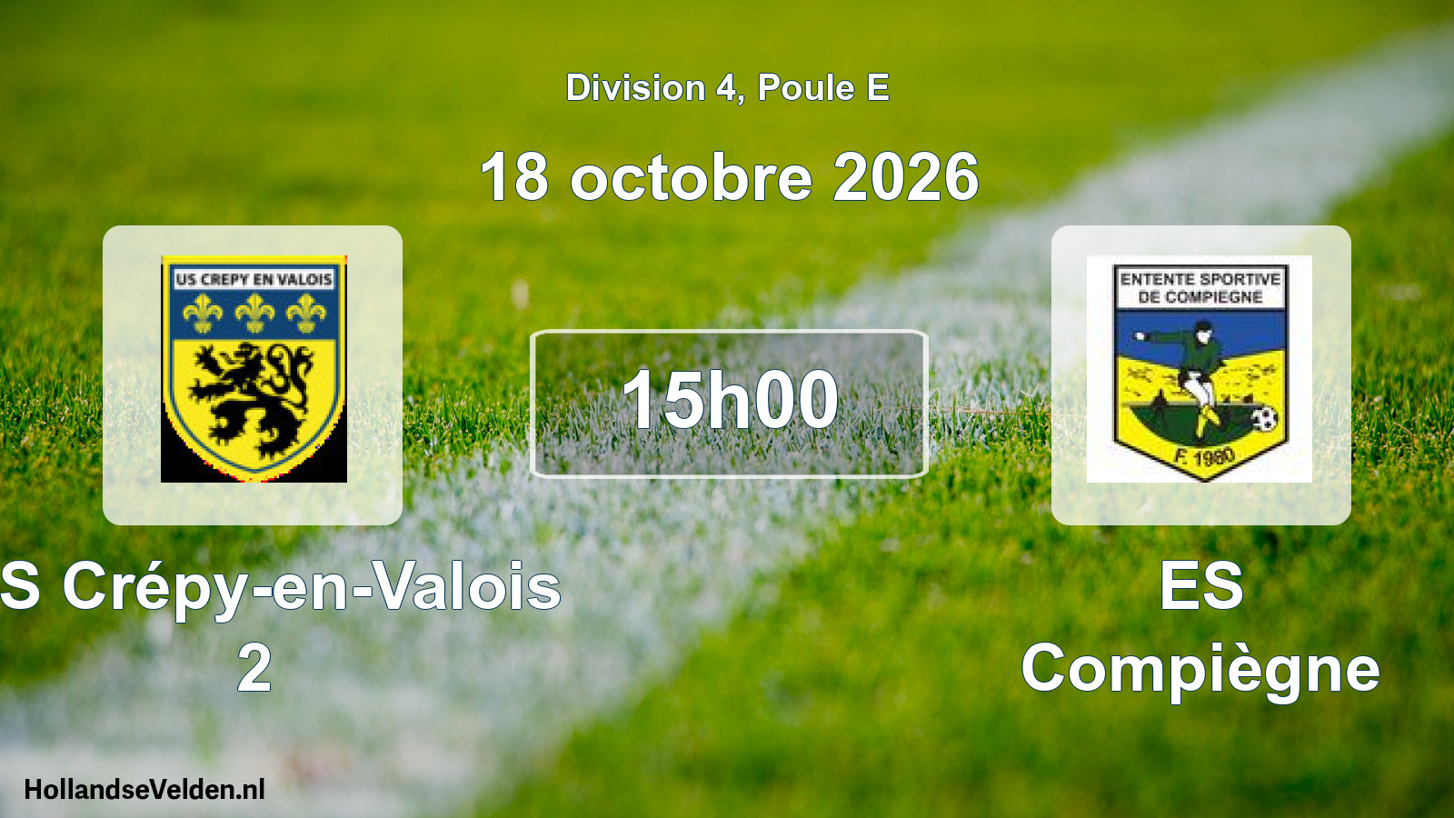 Scheduled Match: US Crépy-en-Valois 2 - ES Compiègne (18 October 2026)