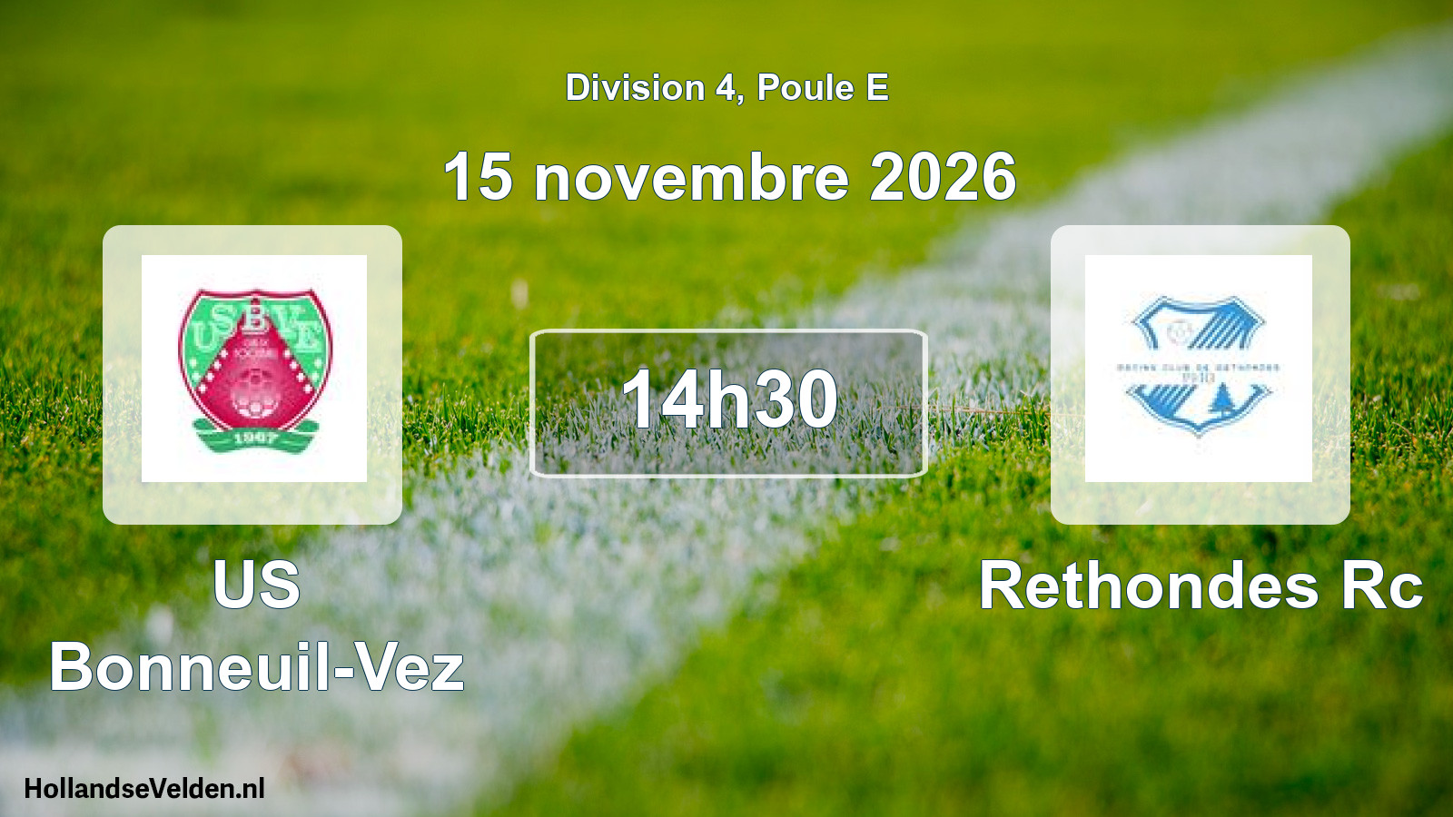 Match programmé: US Bonneuil-Vez - Rethondes Rc (15 novembre 2026)