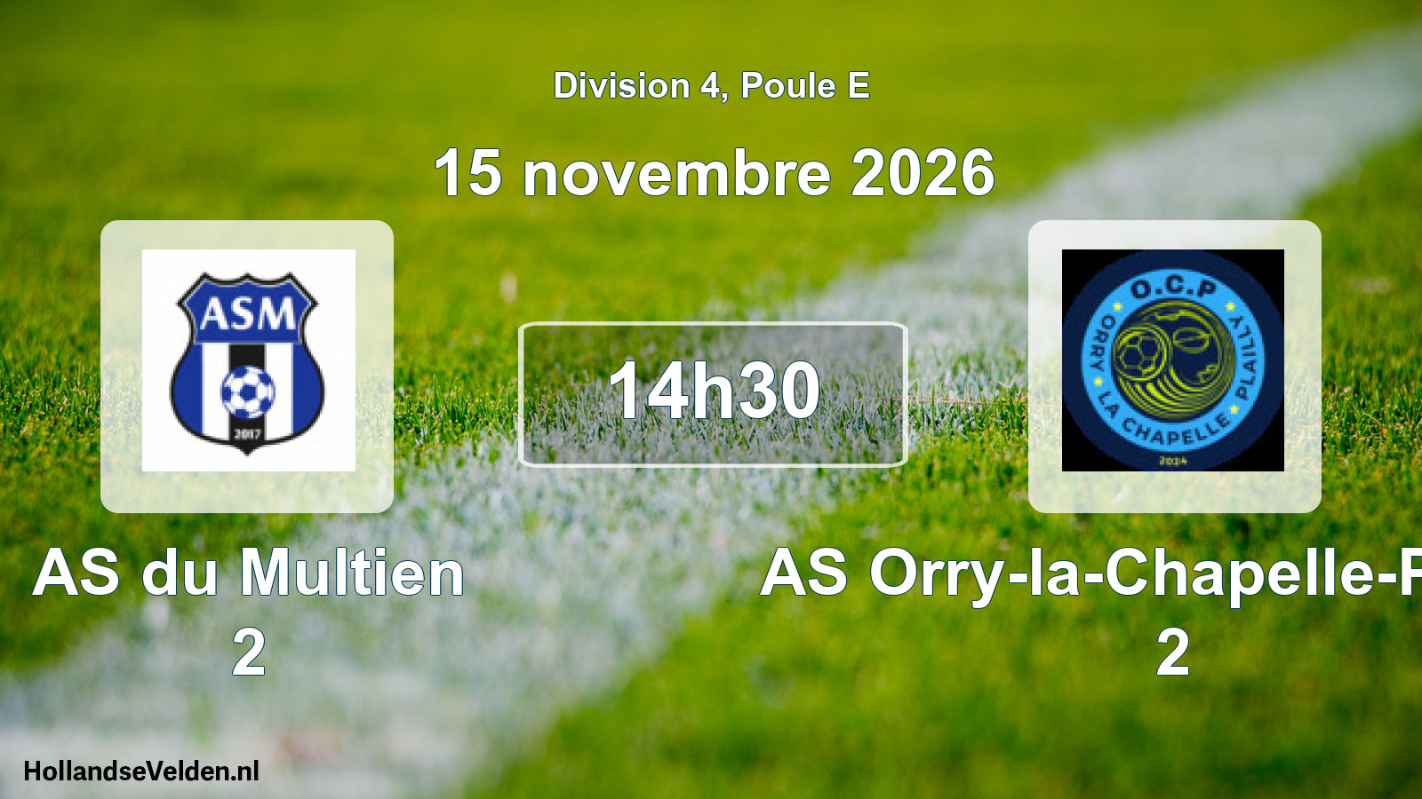 Scheduled Match: AS du Multien 2 - AS Orry-la-Chapelle-Plailly 2 (15 November 2026)