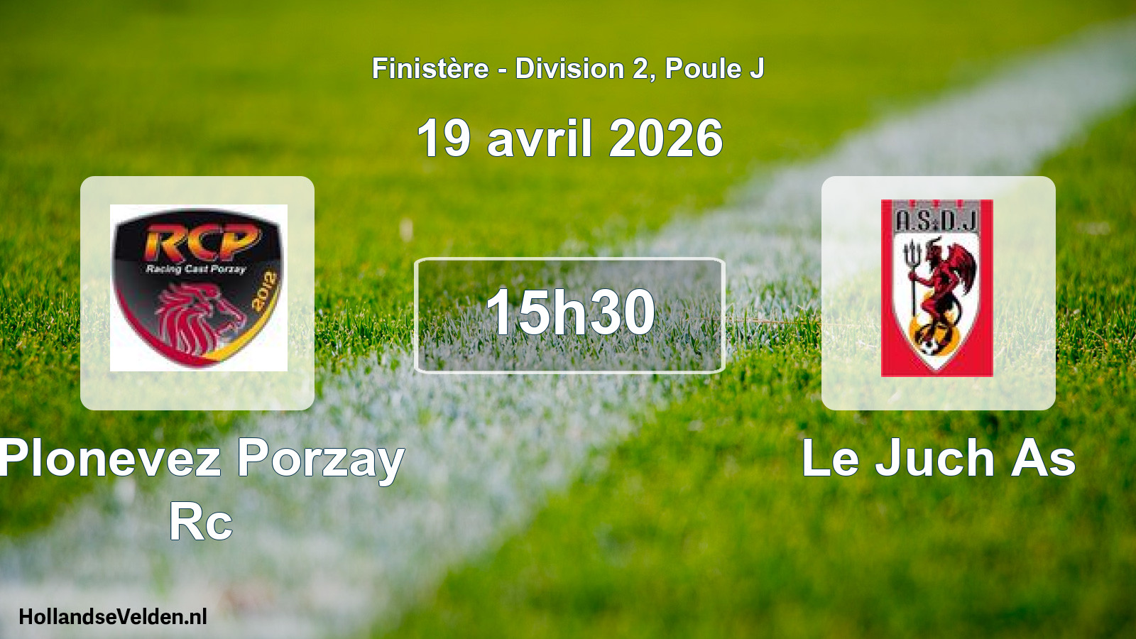 Scheduled Match: Plonevez Porzay Rc - Le Juch As (19 April 2026)