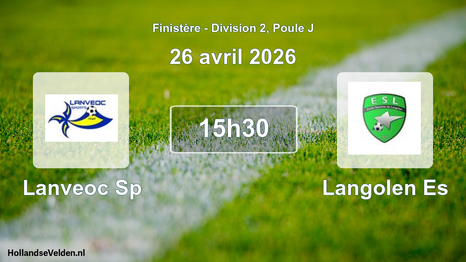 Geplande wedstrijd: Lanveoc Sp - Langolen Es (26 avril 2026)