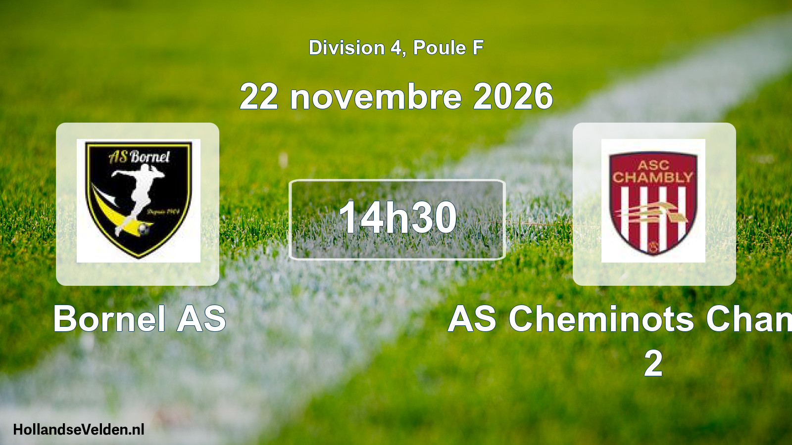Match programmé: Bornel AS - AS Cheminots Chambly 2 (22 novembre 2026)
