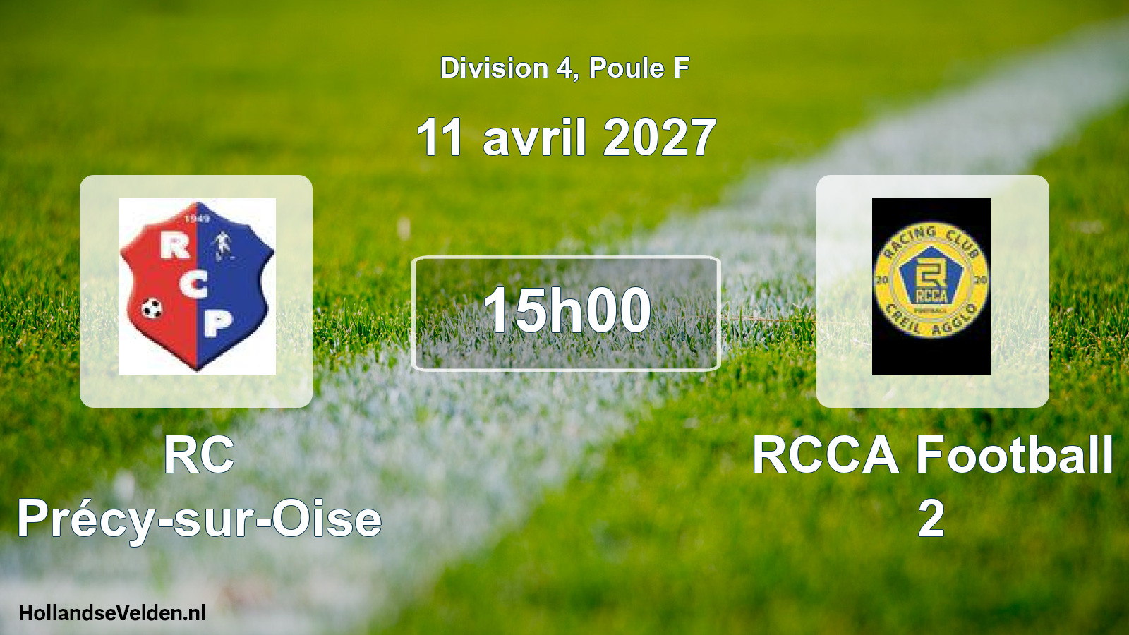 Scheduled Match: RC Précy-sur-Oise - RCCA Football 2 (11 April 2027)