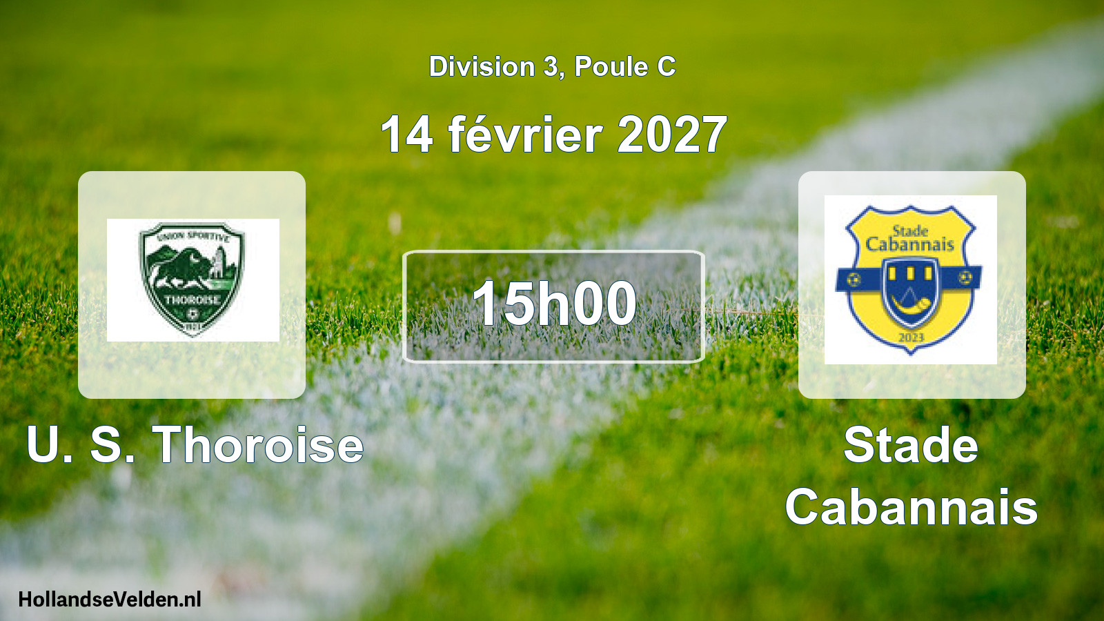 Scheduled Match: U. S. Thoroise - Stade Cabannais (14 February 2027)