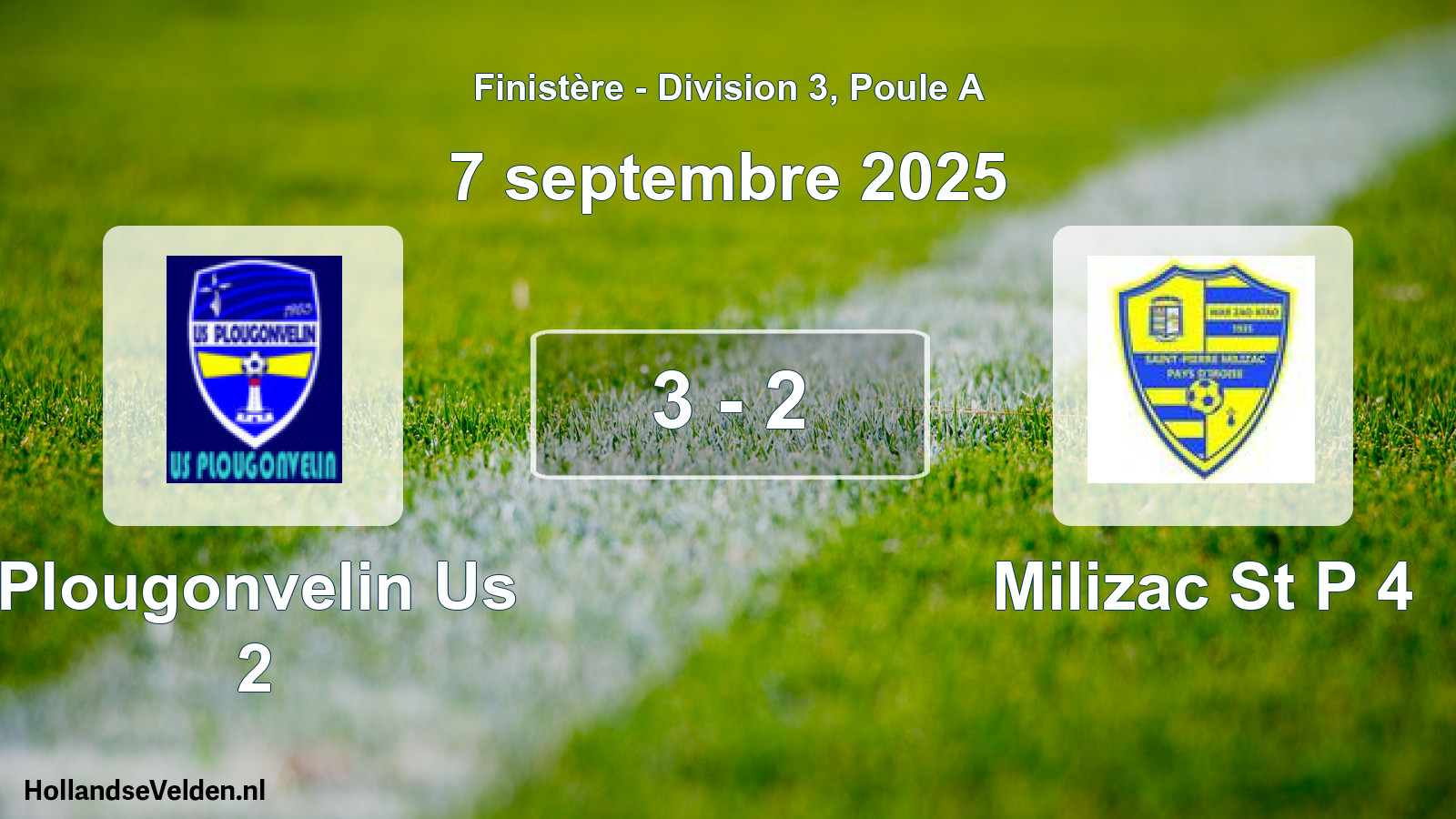 Gespeelde wedstrijd: Plougonvelin Us 2 - Milizac St P 4 3 - 2 (7 septembre 2025)