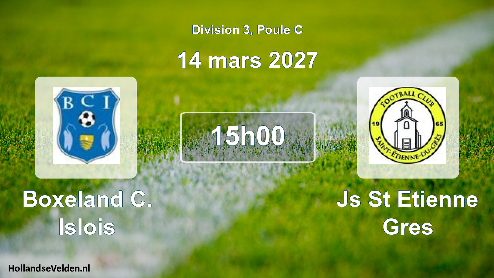 Scheduled Match: Boxeland C. Islois - Js St Etienne Gres (14 March 2027)