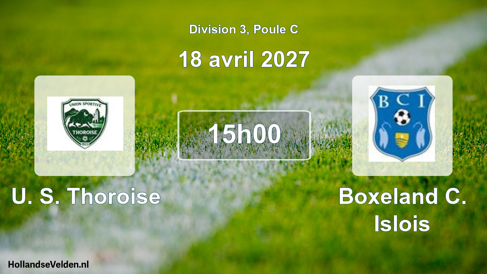 Match programmé: U. S. Thoroise - Boxeland C. Islois (18 avril 2027)