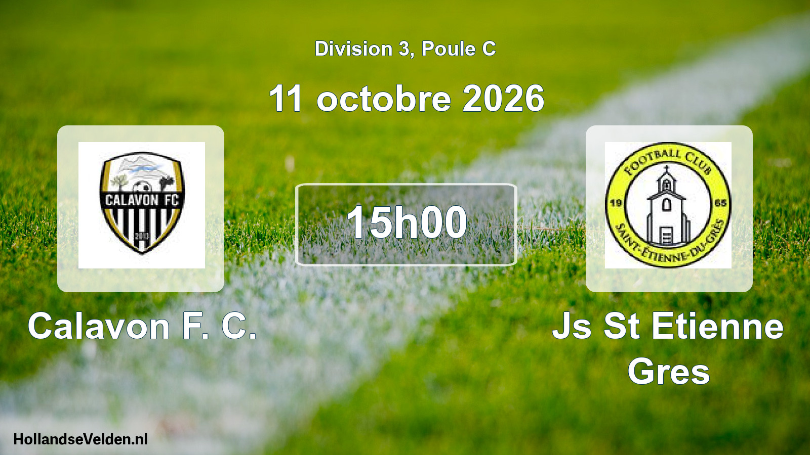 Geplande wedstrijd: Calavon F. C. - Js St Etienne Gres (11 oktober 2026)