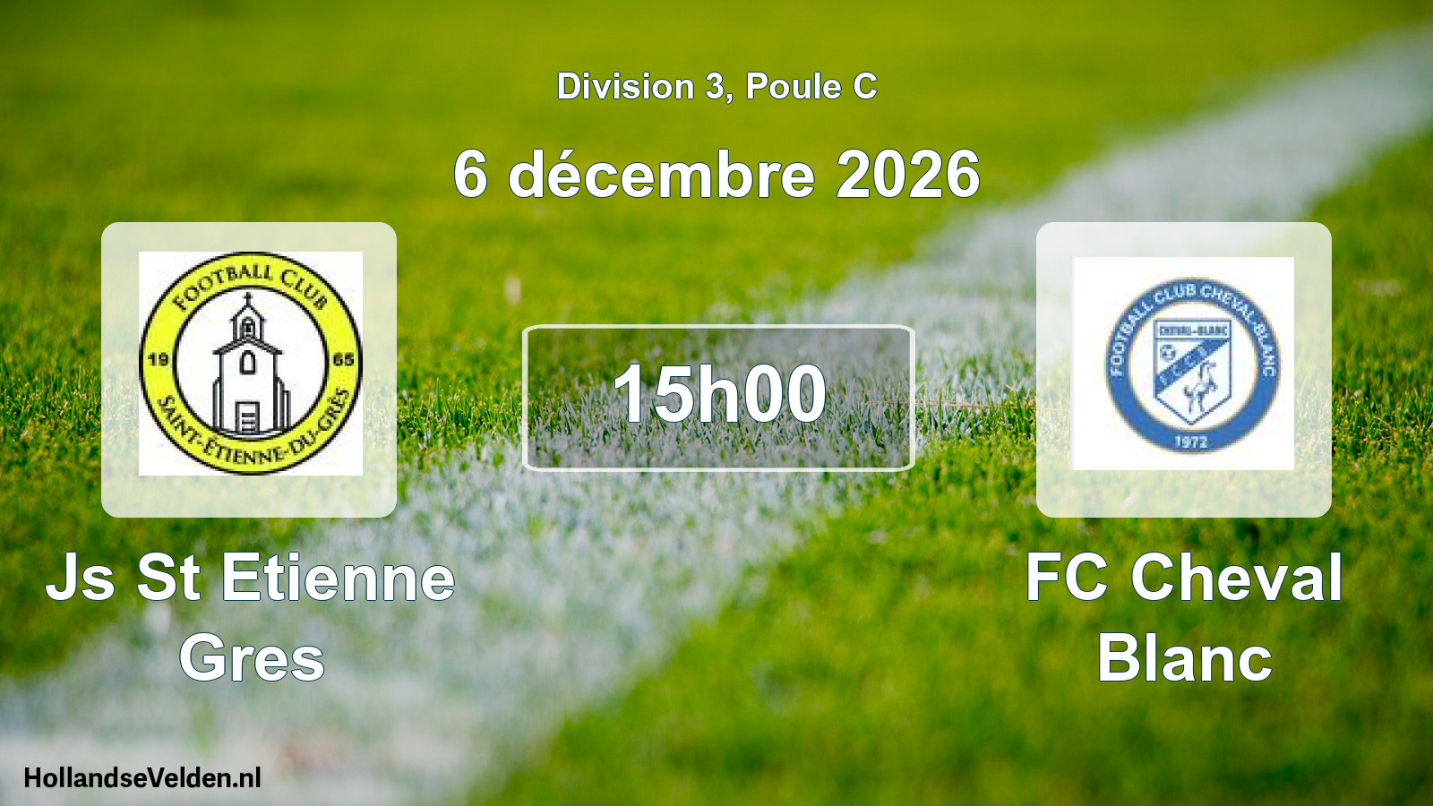 Scheduled Match: Js St Etienne Gres - FC Cheval Blanc (6 December 2026)