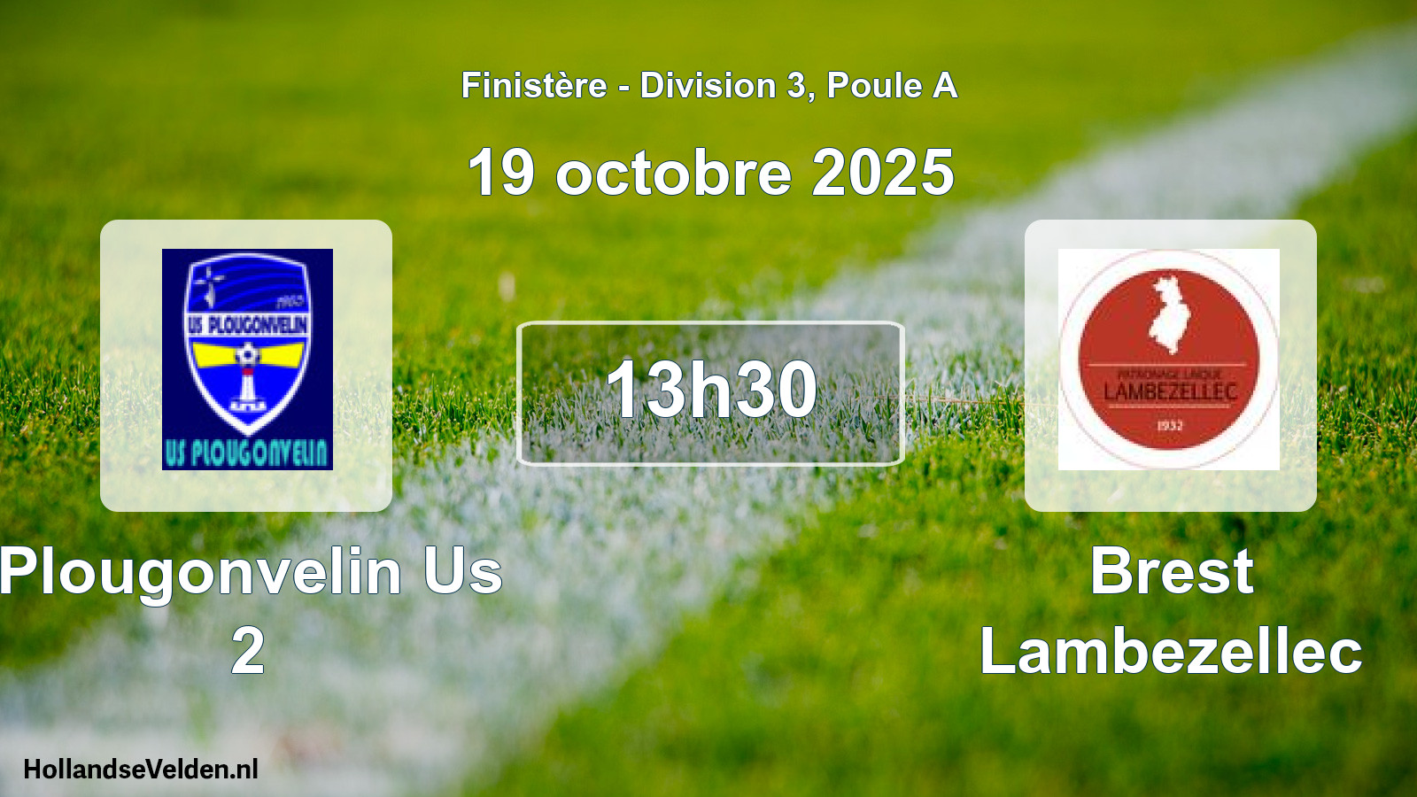 Geplande wedstrijd: Plougonvelin Us 2 - Brest Lambezellec (19 octobre 2025)