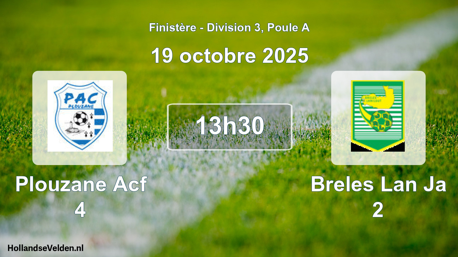 Geplande wedstrijd: Plouzane Acf 4 - Breles Lan Ja 2 (19 octobre 2025)