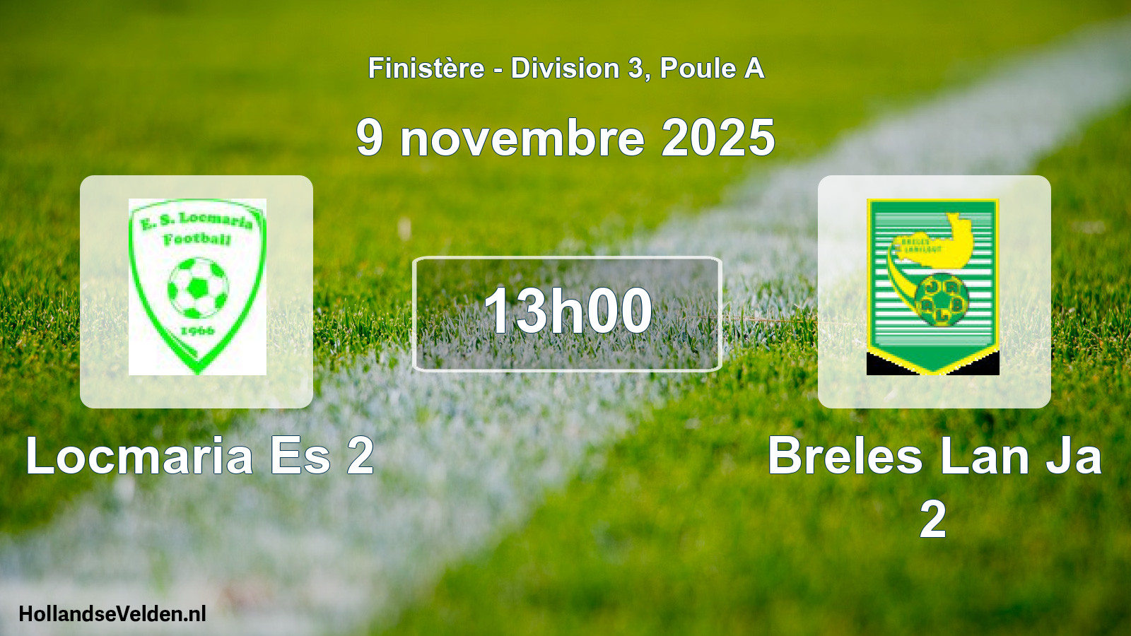 Geplande wedstrijd: Locmaria Es 2 - Breles Lan Ja 2 (9 novembre 2025)