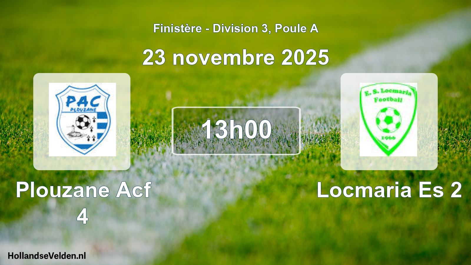 Geplande wedstrijd: Plouzane Acf 4 - Locmaria Es 2 (23 november 2025)