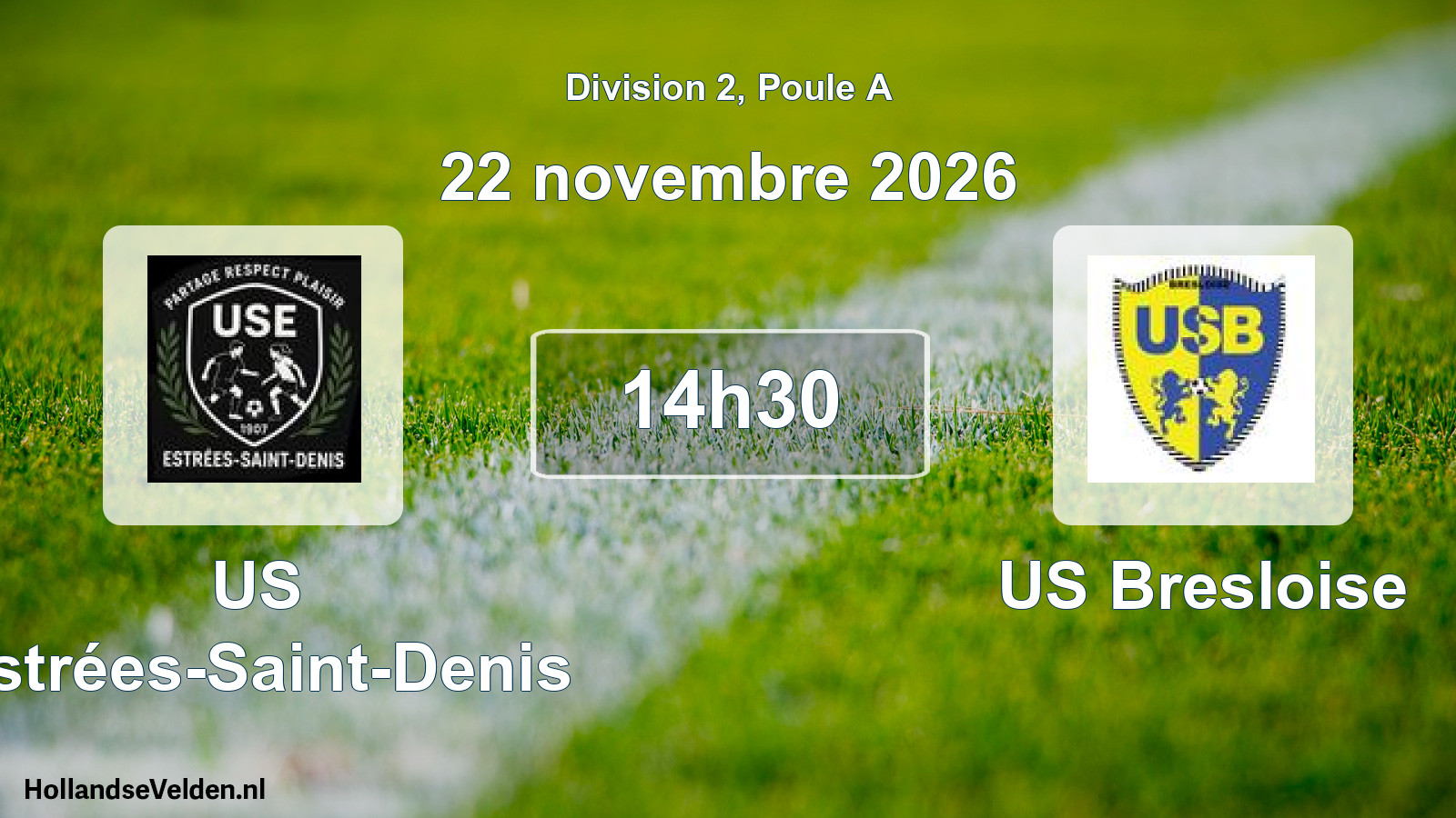 Match programmé: US Estrées-Saint-Denis - US Bresloise (22 novembre 2026)