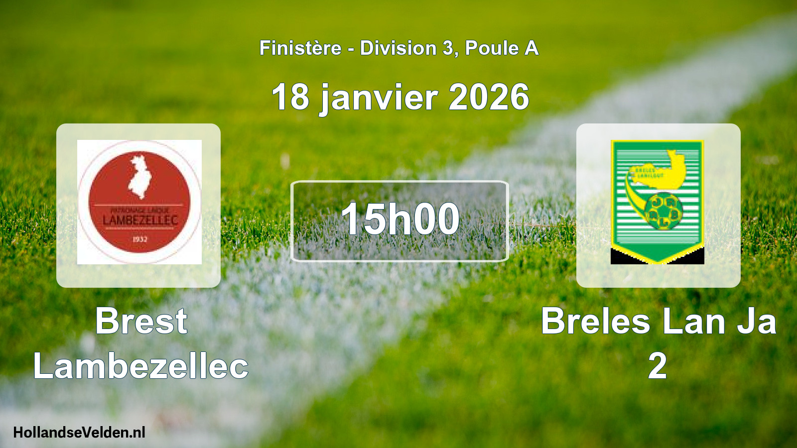 Scheduled Match: Brest Lambezellec - Breles Lan Ja 2 (18 January 2026)