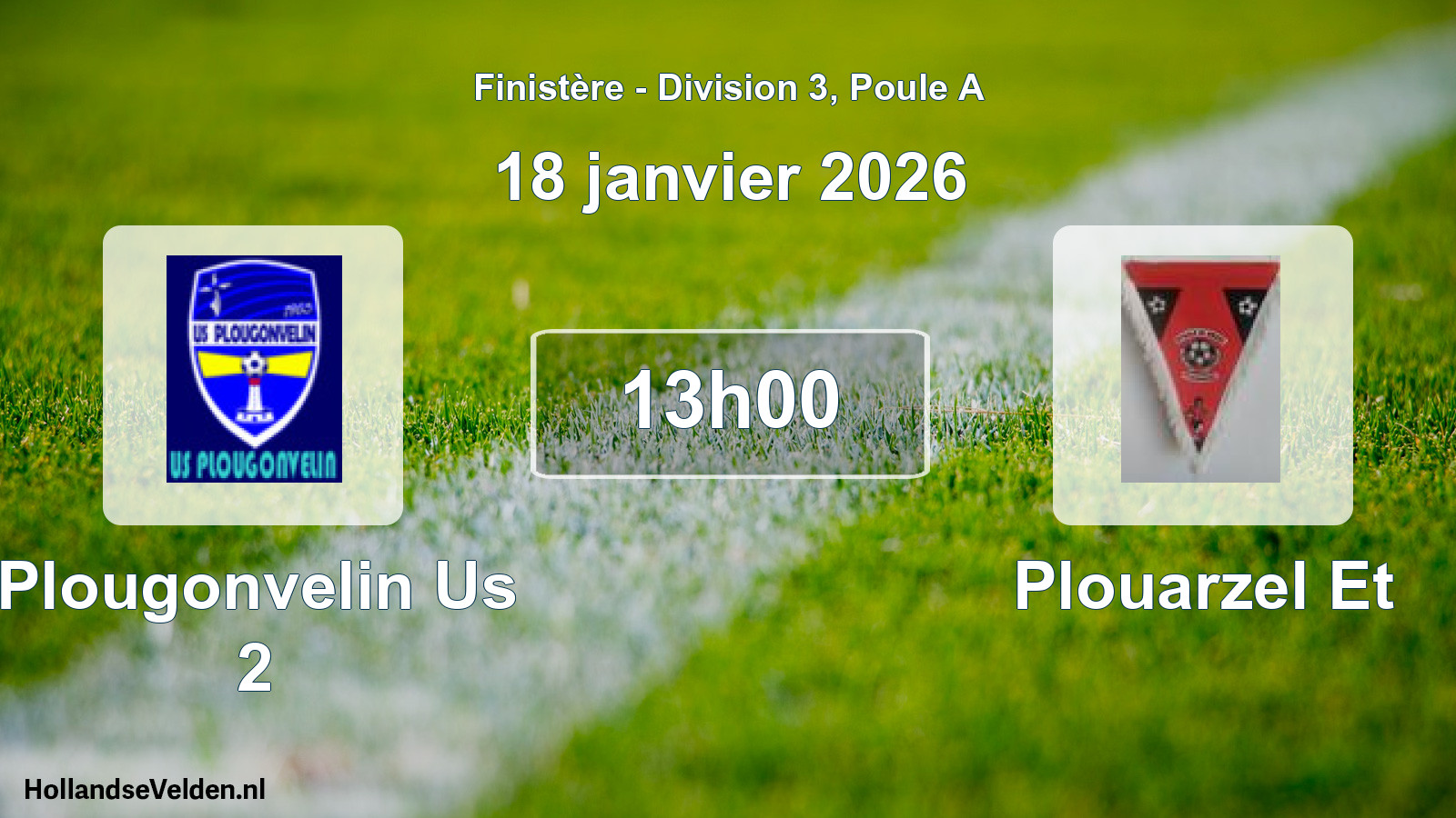 Scheduled Match: Plougonvelin Us 2 - Plouarzel Et (18 January 2026)