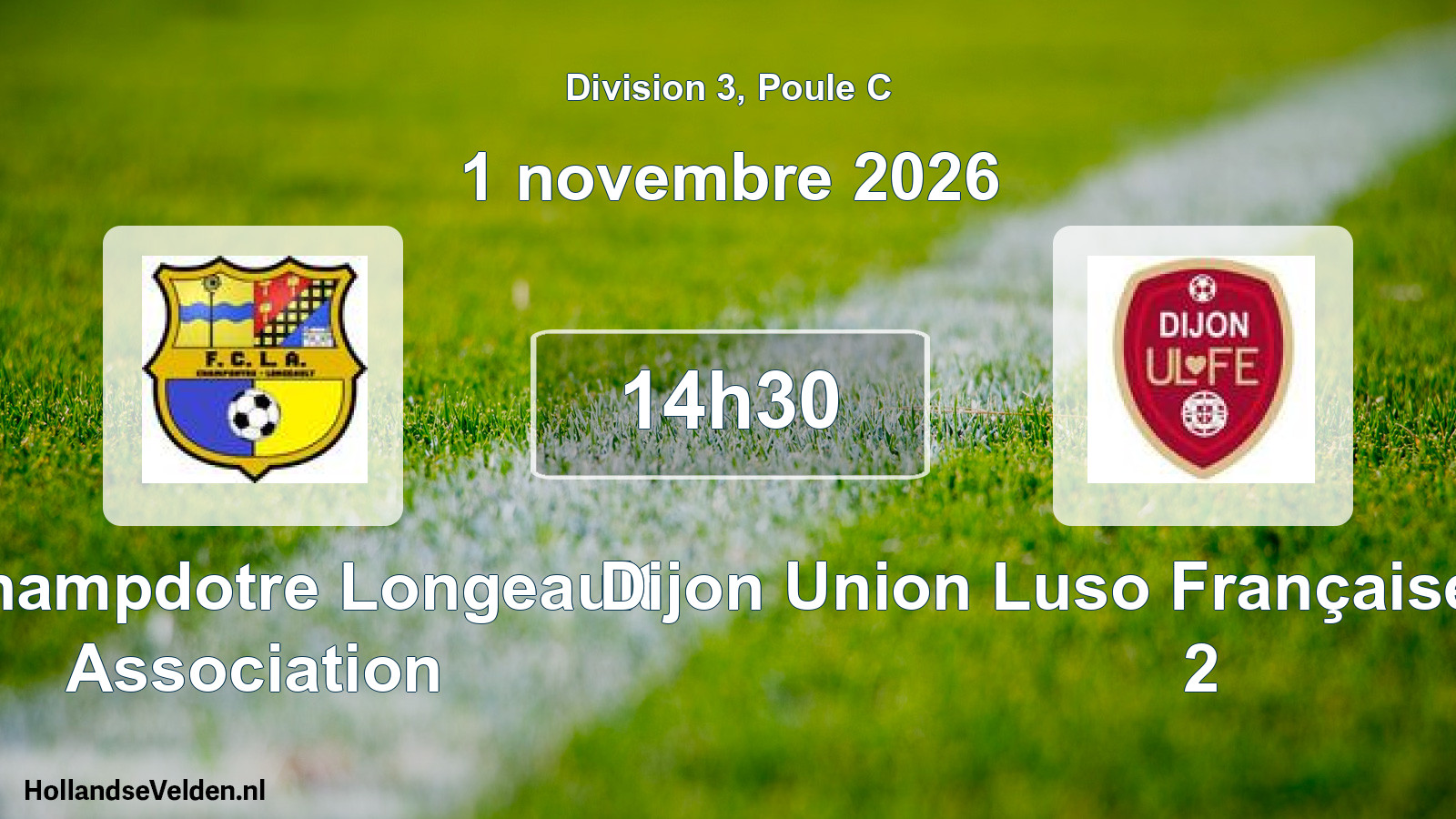 Match programmé: F. Champdotre Longeault Association - Dijon Union Luso Française Européen 2 (1 novembre 2026)