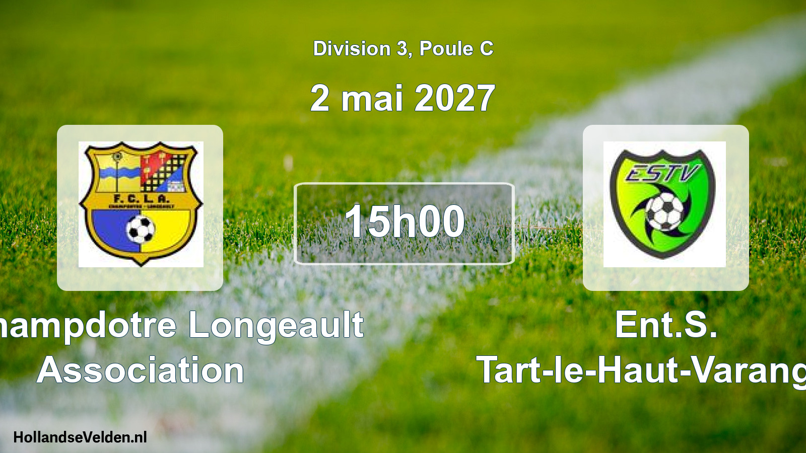 Match programmé: F. Champdotre Longeault Association - Ent.S. Tart-le-Haut-Varanges (2 mai 2027)