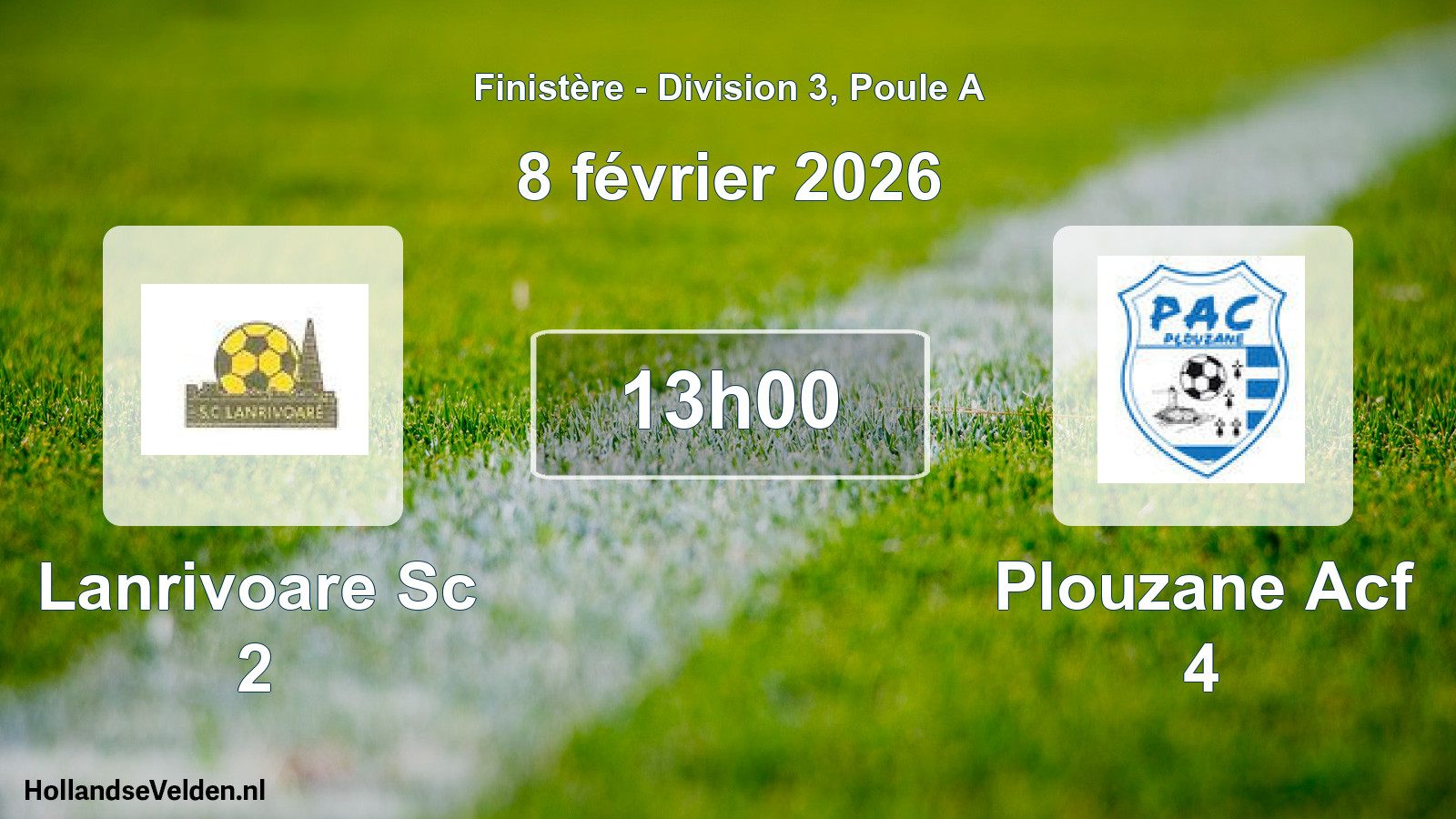 Geplande wedstrijd: Lanrivoare Sc 2 - Plouzane Acf 4 (8 februari 2026)