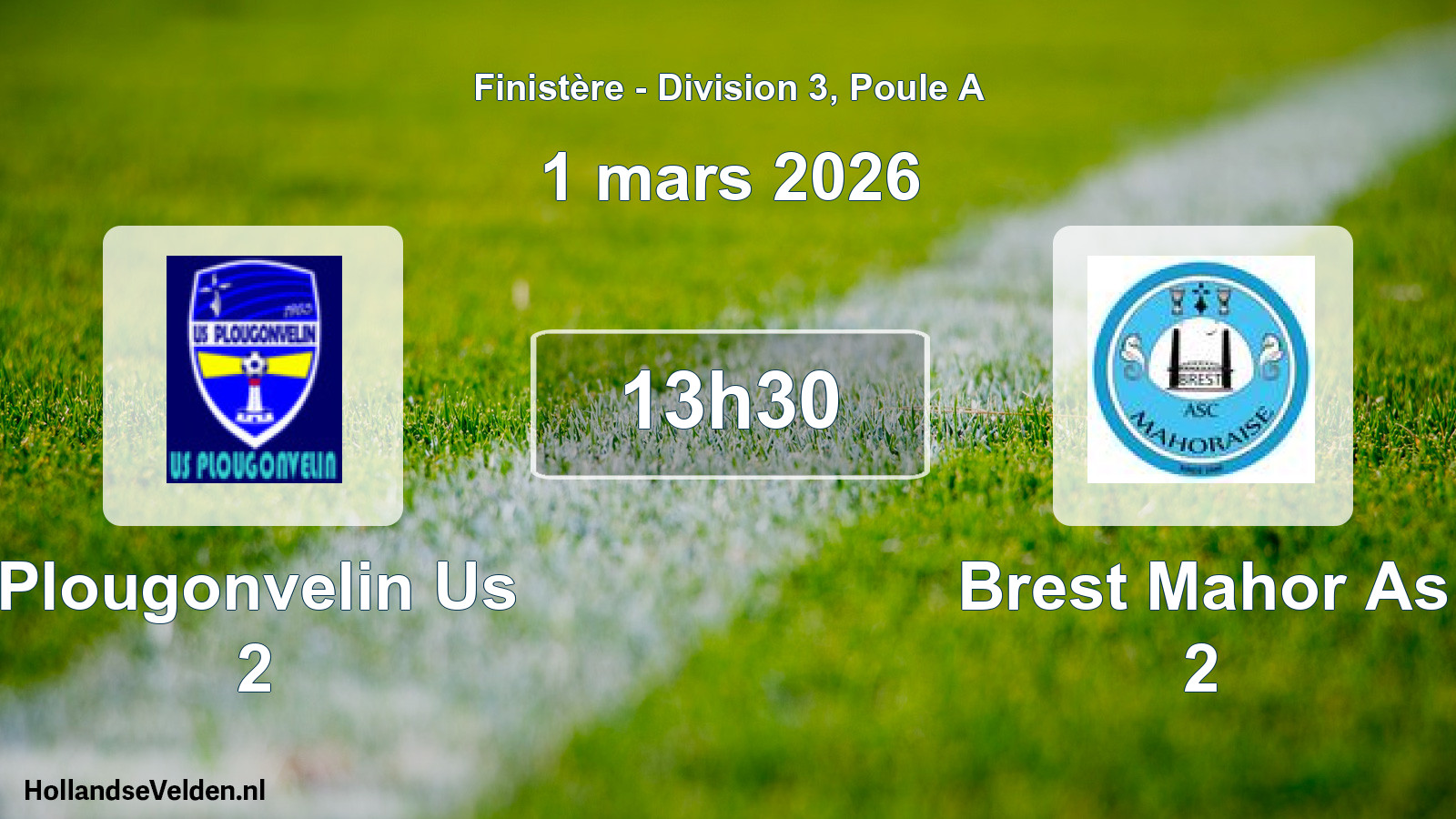 Geplande wedstrijd: Plougonvelin Us 2 - Brest Mahor As 2 (1 mars 2026)