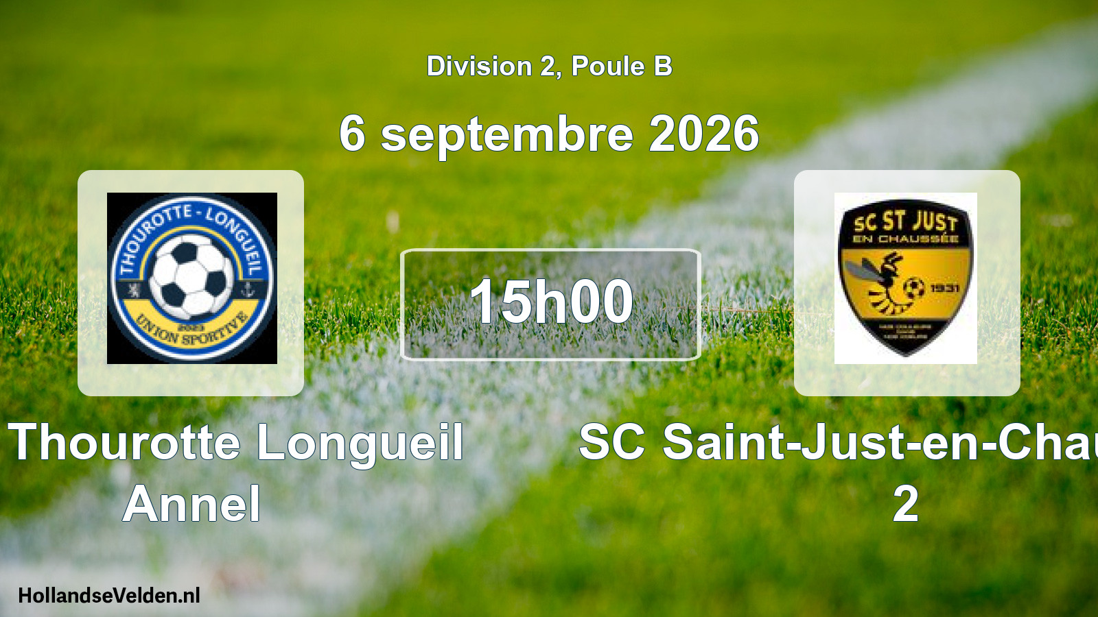 Scheduled Match: US Thourotte Longueil Annel - SC Saint-Just-en-Chaussée 2 (6 September 2026)