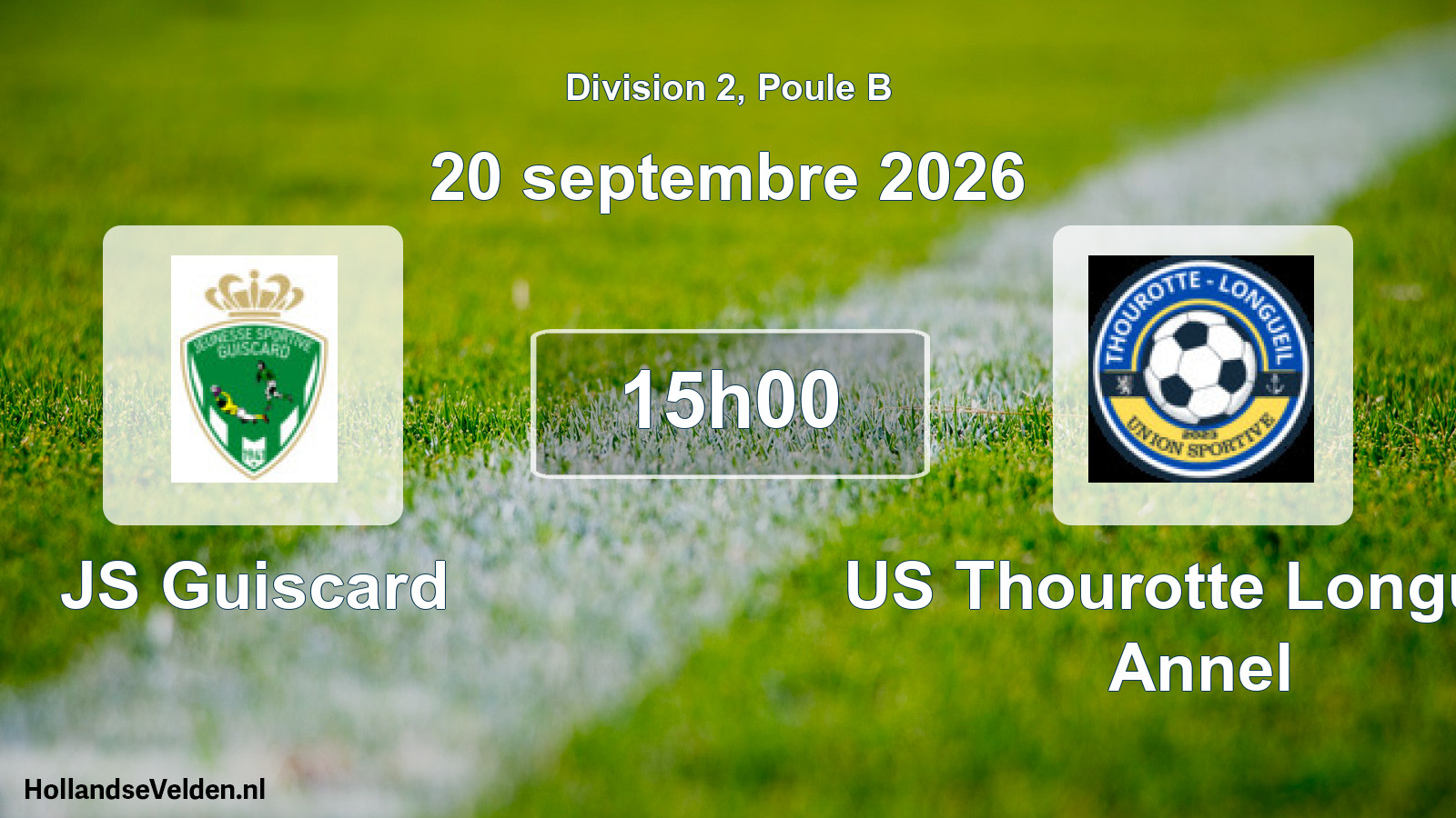 Scheduled Match: JS Guiscard - US Thourotte Longueil Annel (20 September 2026)