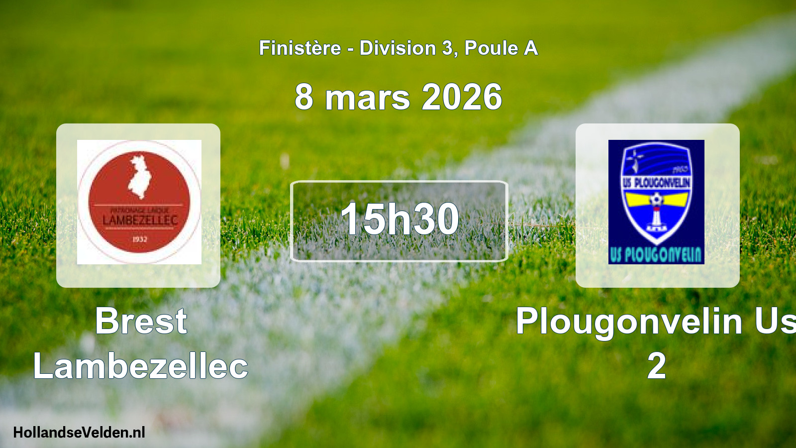 Scheduled Match: Brest Lambezellec - Plougonvelin Us 2 (8 March 2026)