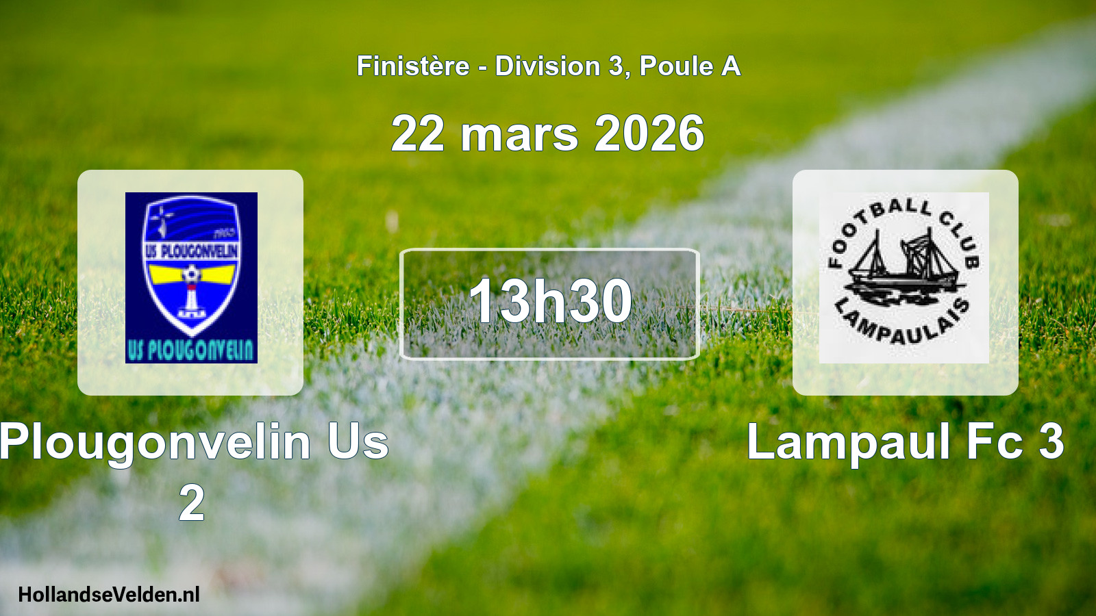 Scheduled Match: Plougonvelin Us 2 - Lampaul Fc 3 (22 March 2026)