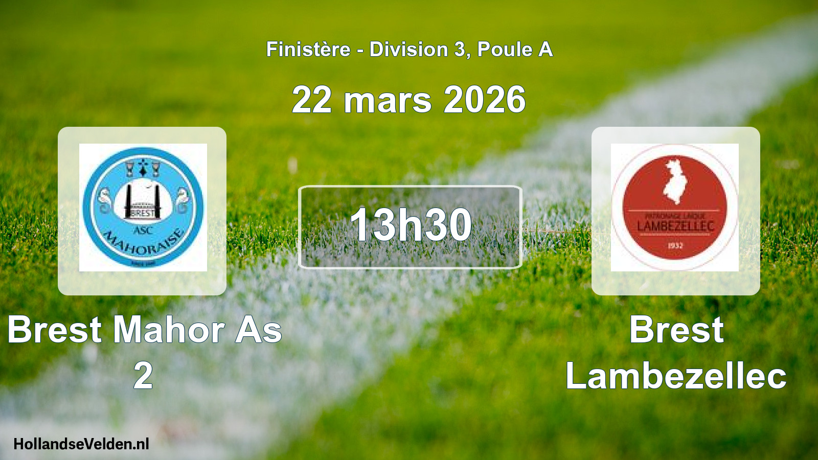 Geplande wedstrijd: Brest Mahor As 2 - Brest Lambezellec (22 mars 2026)