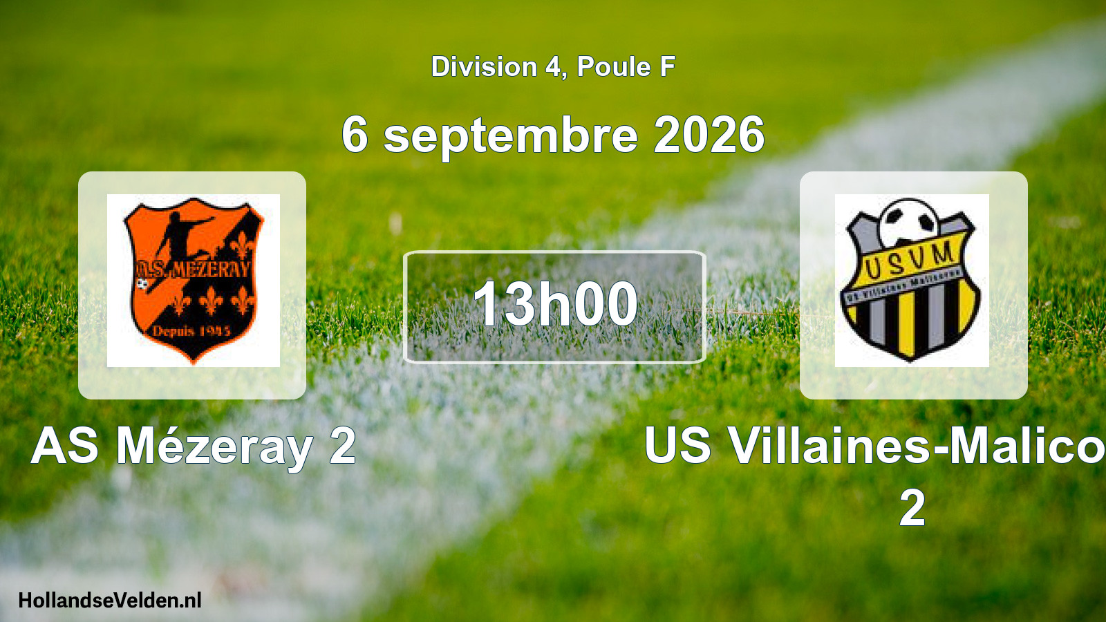 Scheduled Match: AS Mézeray 2 - US Villaines-Malicorne 2 (6 September 2026)