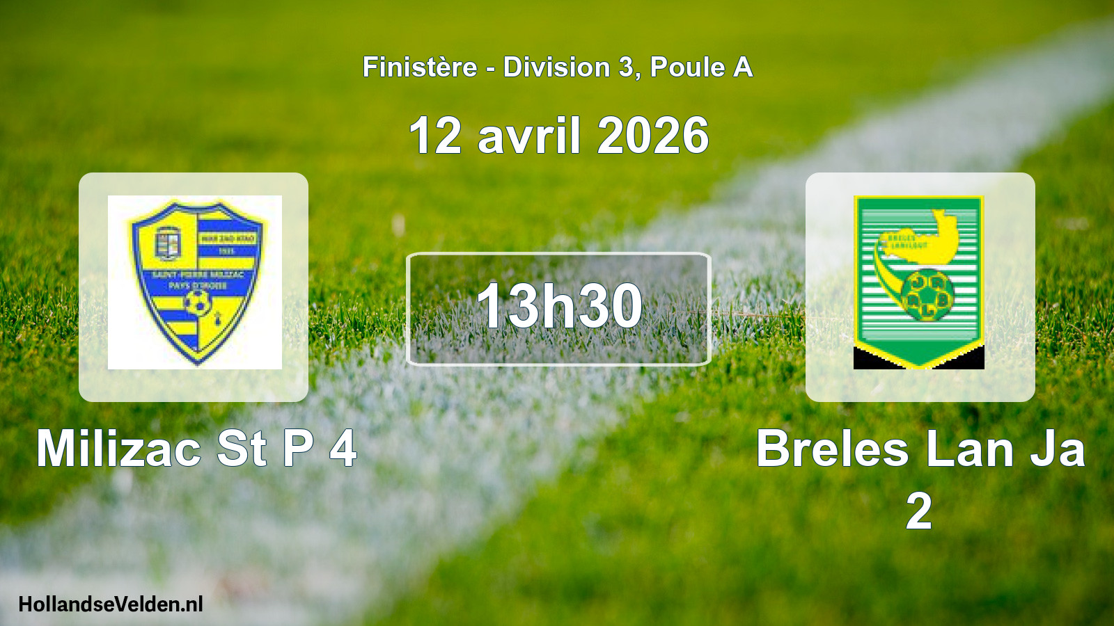 Geplande wedstrijd: Milizac St P 4 - Breles Lan Ja 2 (12 avril 2026)