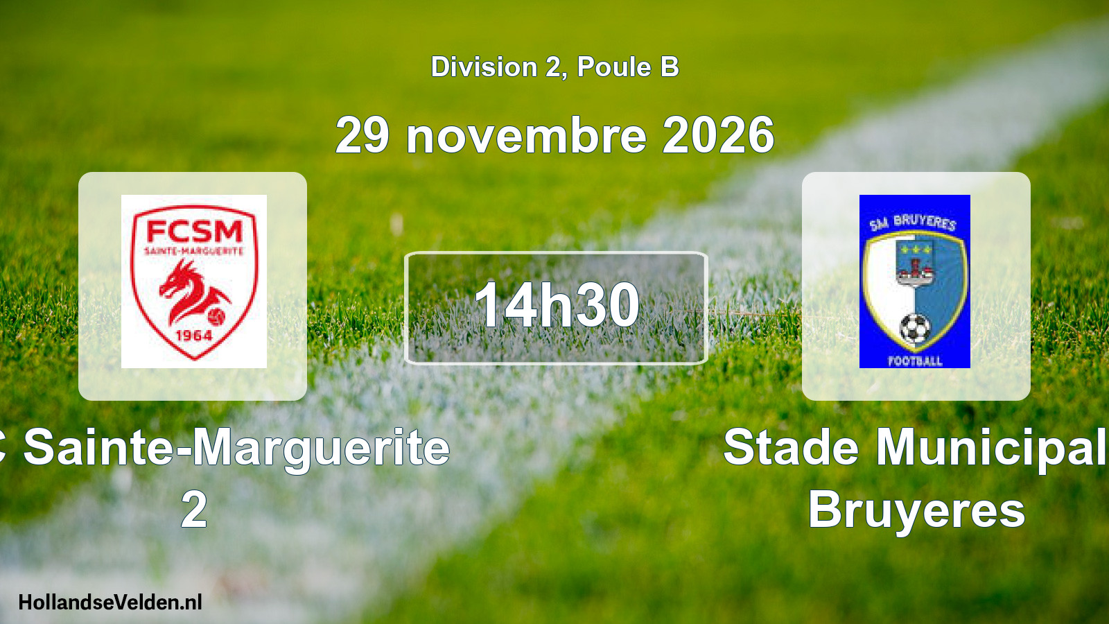 Match programmé: FC Sainte-Marguerite 2 - Stade Municipal Bruyeres (29 novembre 2026)