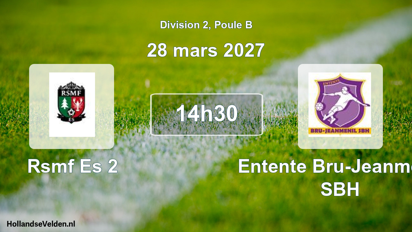 Match programmé: Rsmf Es 2 - Entente Bru-Jeanmenil SBH (28 mars 2027)
