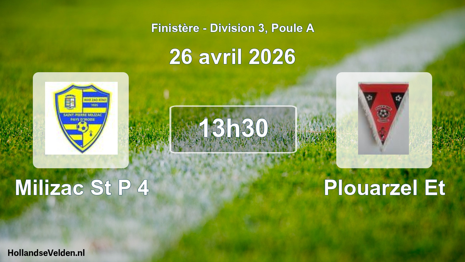Geplande wedstrijd: Milizac St P 4 - Plouarzel Et (26 april 2026)