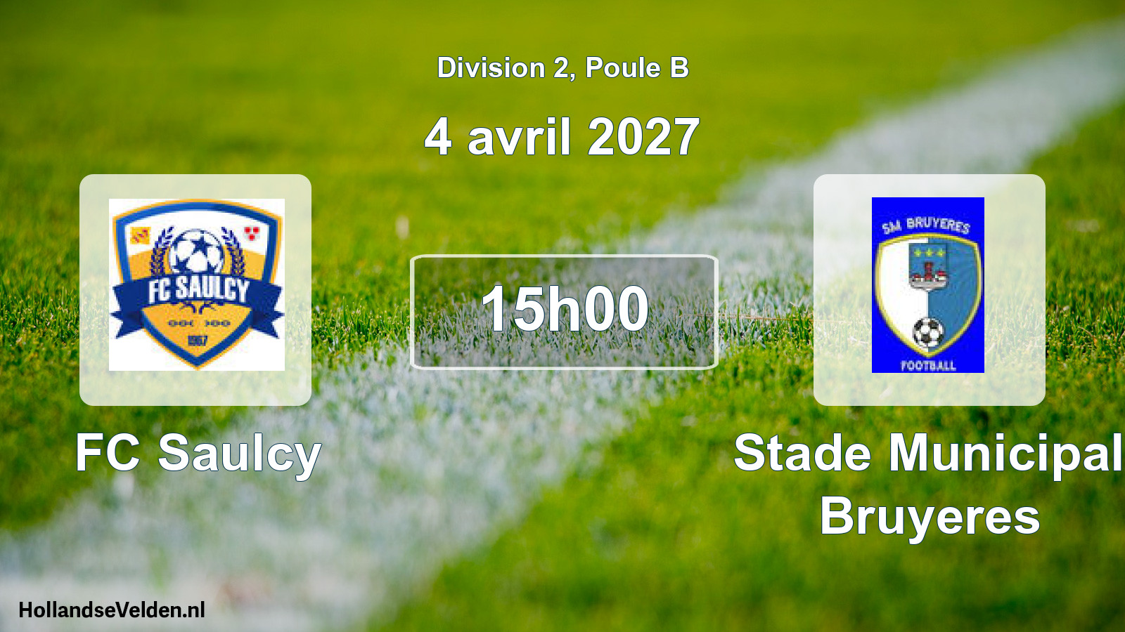 Match programmé: FC Saulcy - Stade Municipal Bruyeres (4 avril 2027)