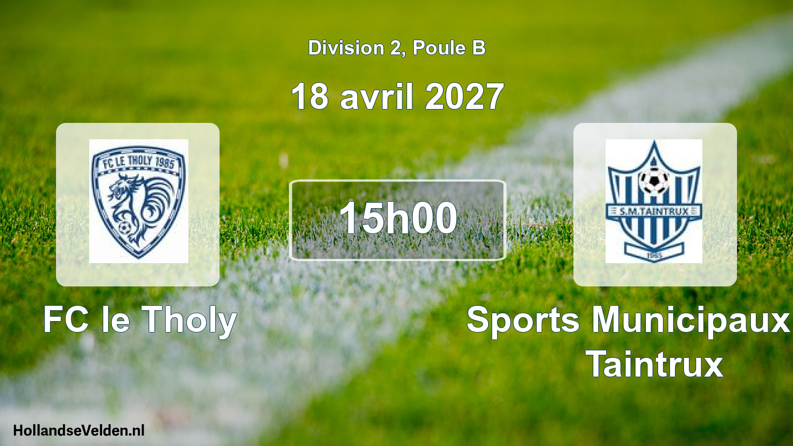 Scheduled Match: FC le Tholy - Sports Municipaux de Taintrux (18 April 2027)
