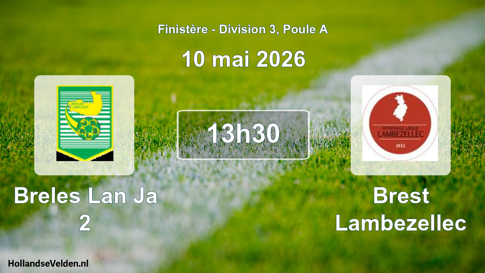 Geplande wedstrijd: Breles Lan Ja 2 - Brest Lambezellec (10 mai 2026)